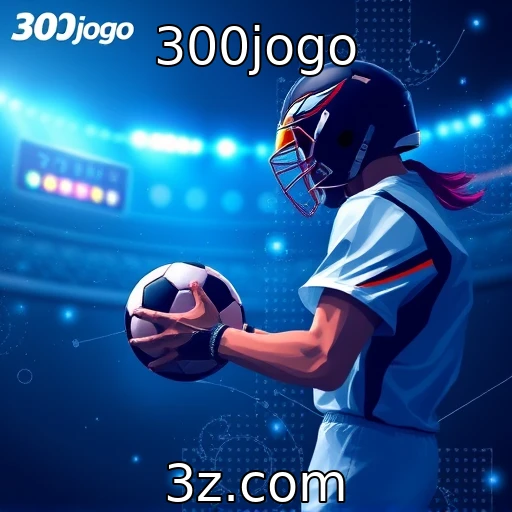 300jogo Desvendando o Crescimento das Apostas Esportivas no Brasil
